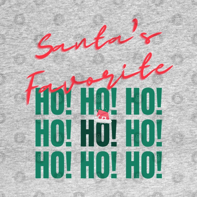 Santa's favorite ho ho ho by MzWhiskey Tit-tees